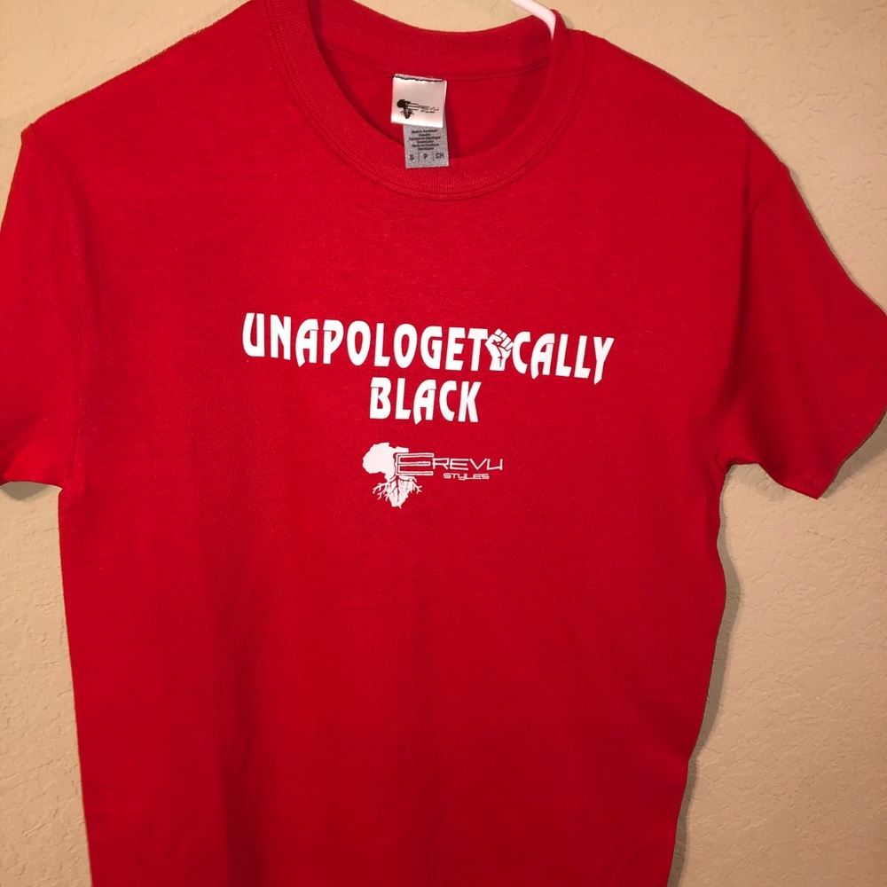 Unapologetically Black Red Small Shirt
